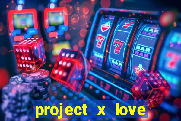 project x love potion blaze gallery