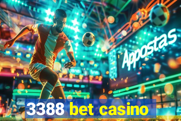 3388 bet casino