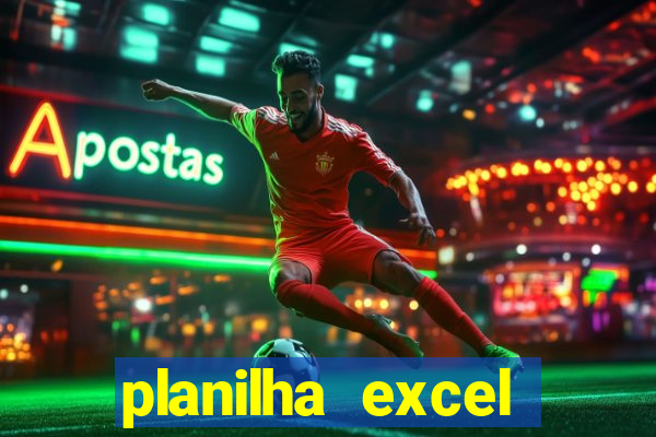 planilha excel lotofácil grátis