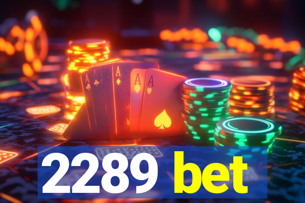 2289 bet