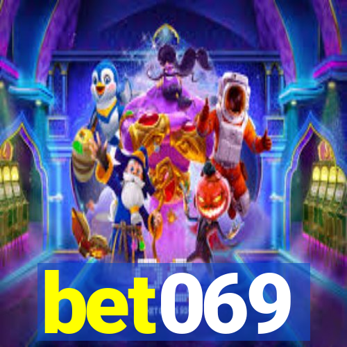 bet069