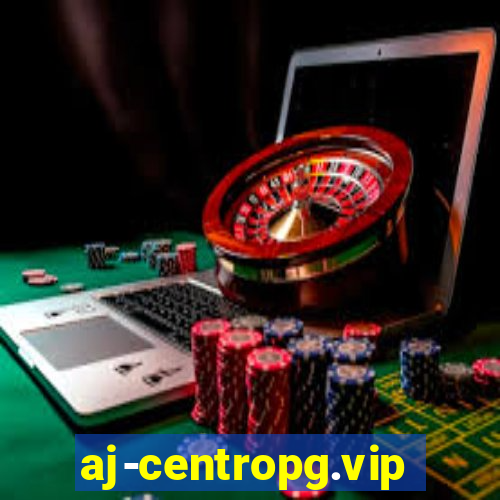 aj-centropg.vip