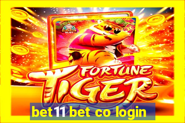 bet11 bet co login