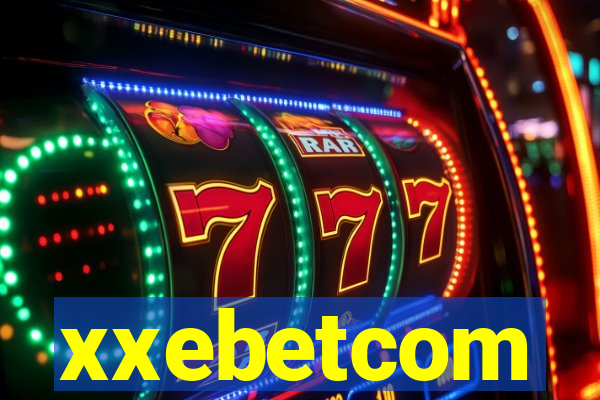 xxebetcom