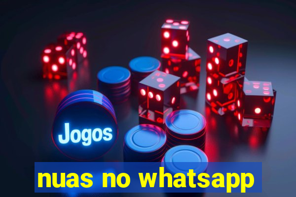 nuas no whatsapp