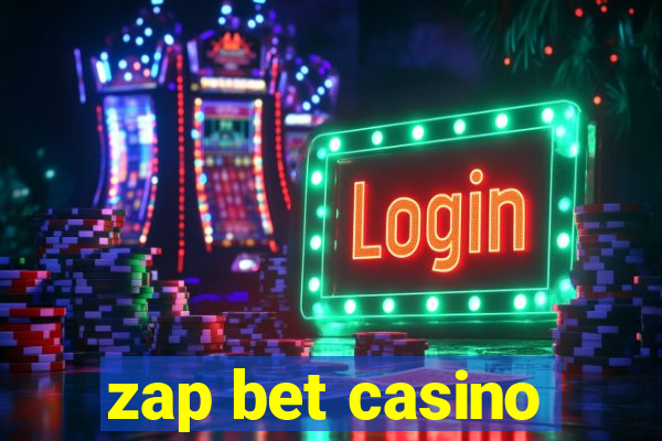 zap bet casino