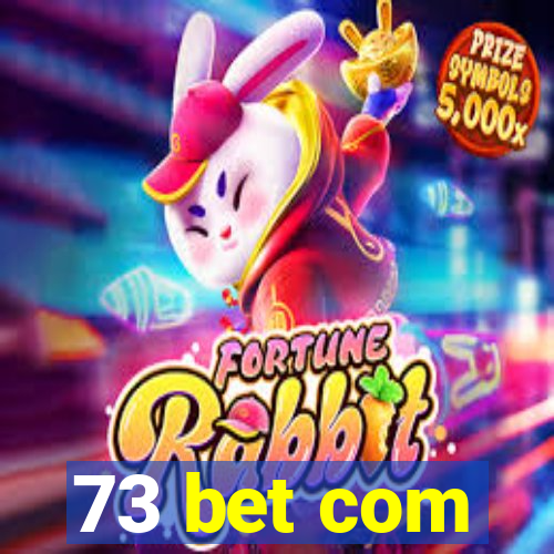 73 bet com