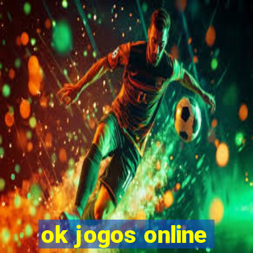 ok jogos online