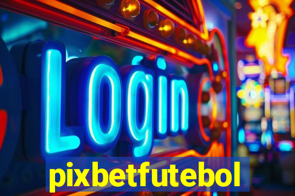 pixbetfutebol