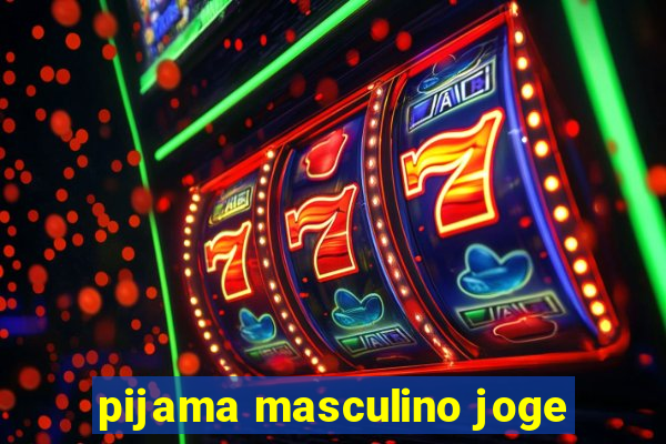 pijama masculino joge