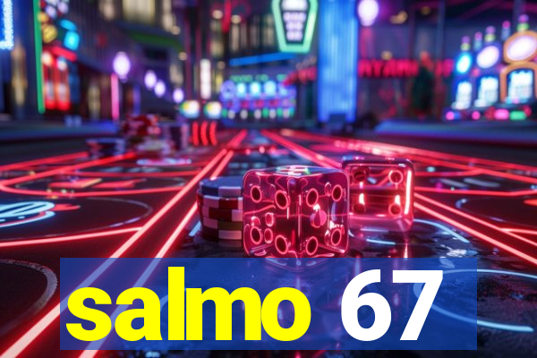 salmo 67