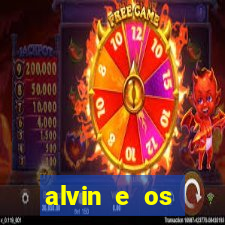 alvin e os esquilos 3 filme completo dublado mega filmes