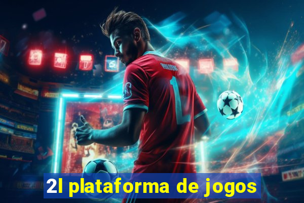 2l plataforma de jogos