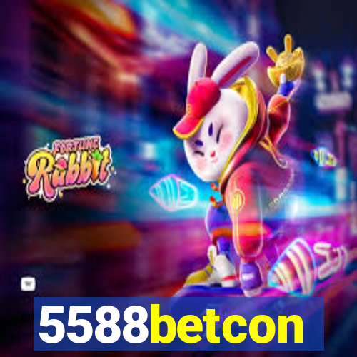 5588betcon