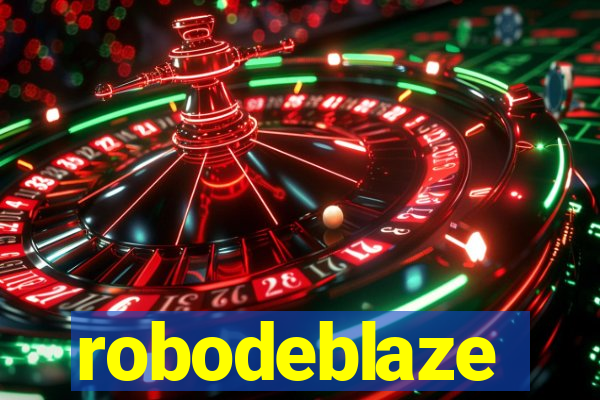 robodeblaze