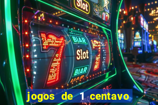 jogos de 1 centavo no esporte da sorte