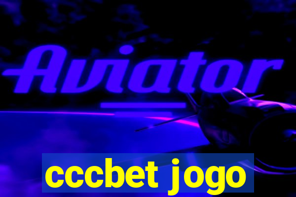 cccbet jogo