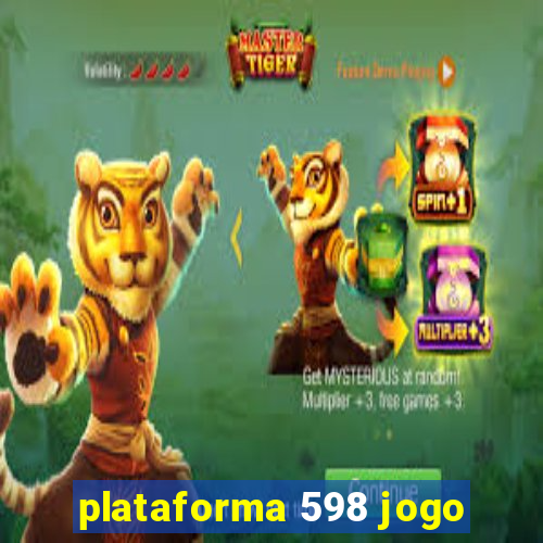 plataforma 598 jogo