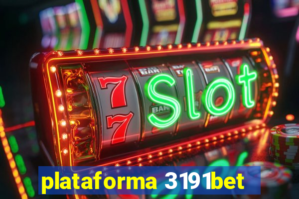 plataforma 3191bet