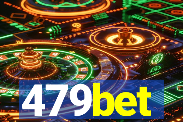 479bet