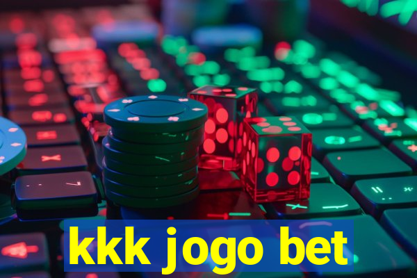 kkk jogo bet