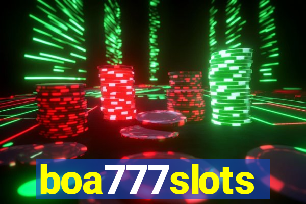 boa777slots