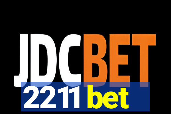 2211 bet