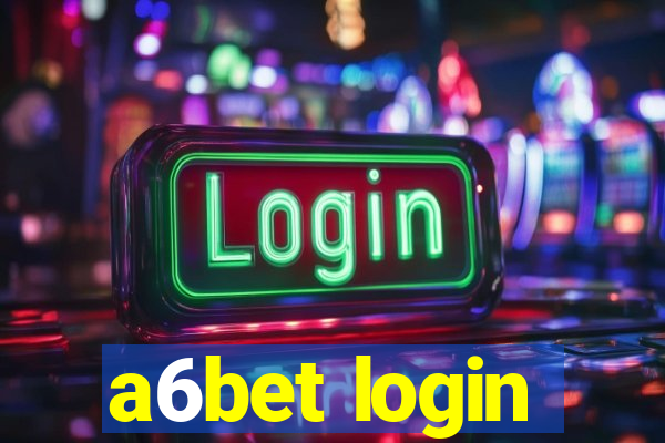 a6bet login