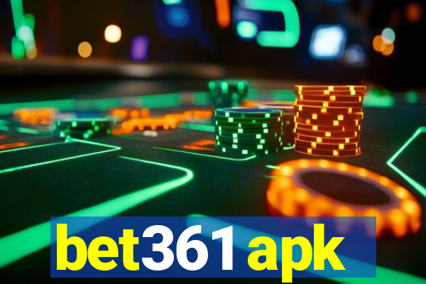 bet361 apk