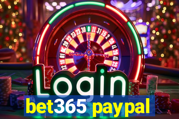 bet365 paypal