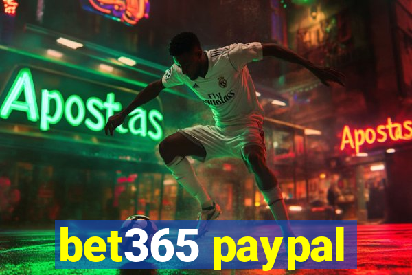 bet365 paypal