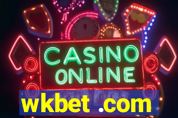 wkbet .com