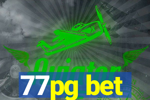 77pg bet