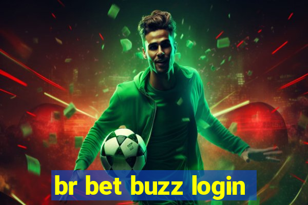 br bet buzz login