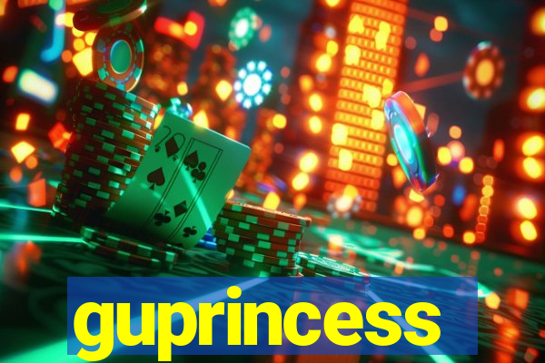 guprincess