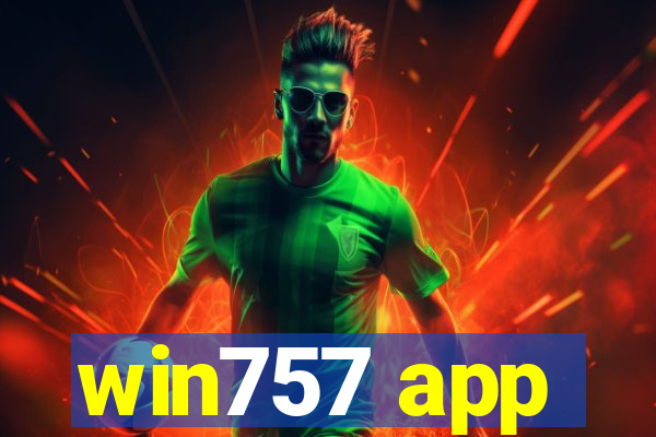 win757 app