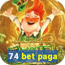 74 bet paga