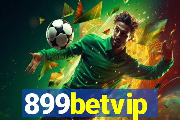 899betvip