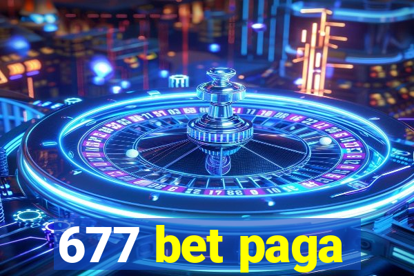 677 bet paga