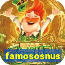 famososnus