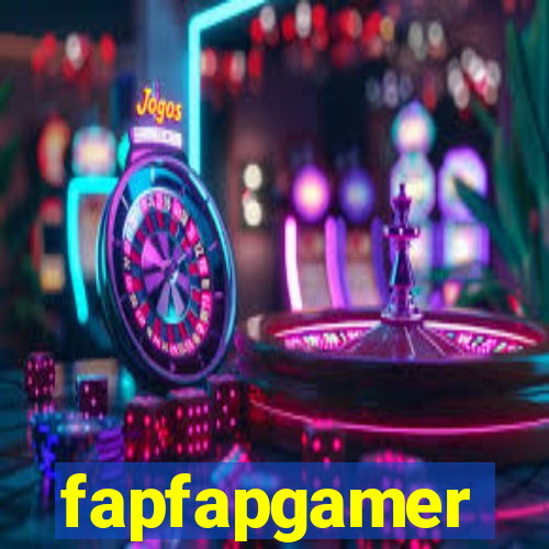 fapfapgamer