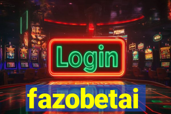 fazobetai