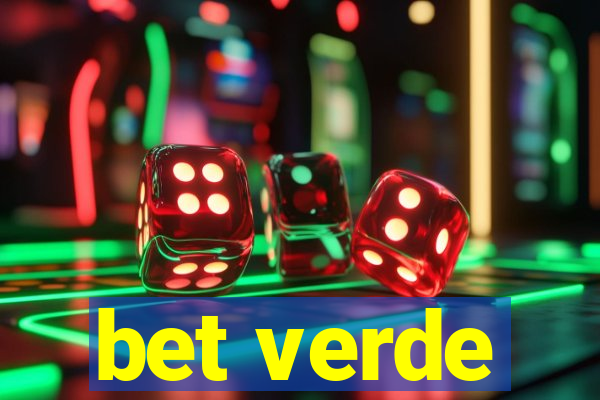 bet verde