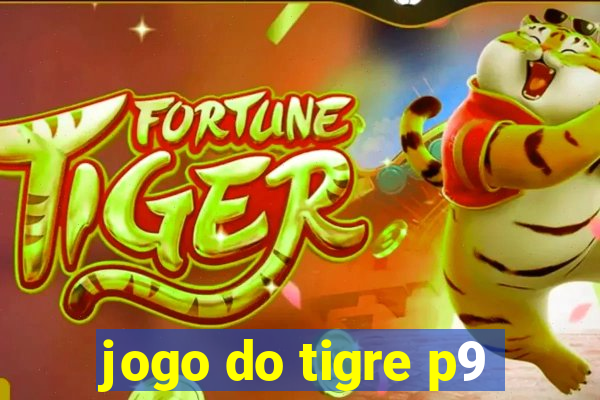 jogo do tigre p9