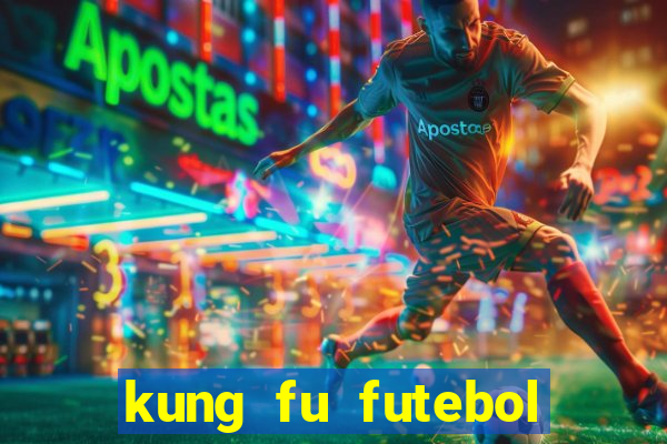 kung fu futebol clube download