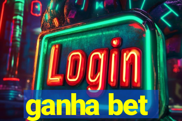 ganha bet