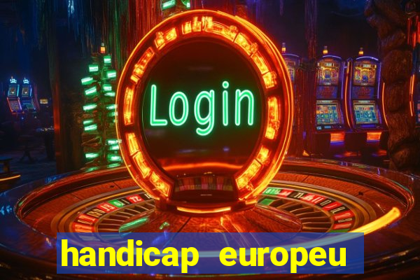 handicap europeu empate 1