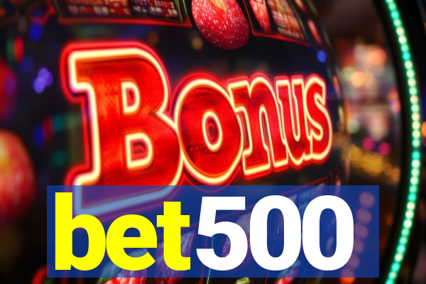 bet500