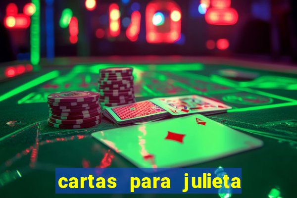 cartas para julieta download dublado hd