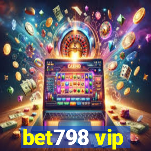 bet798 vip